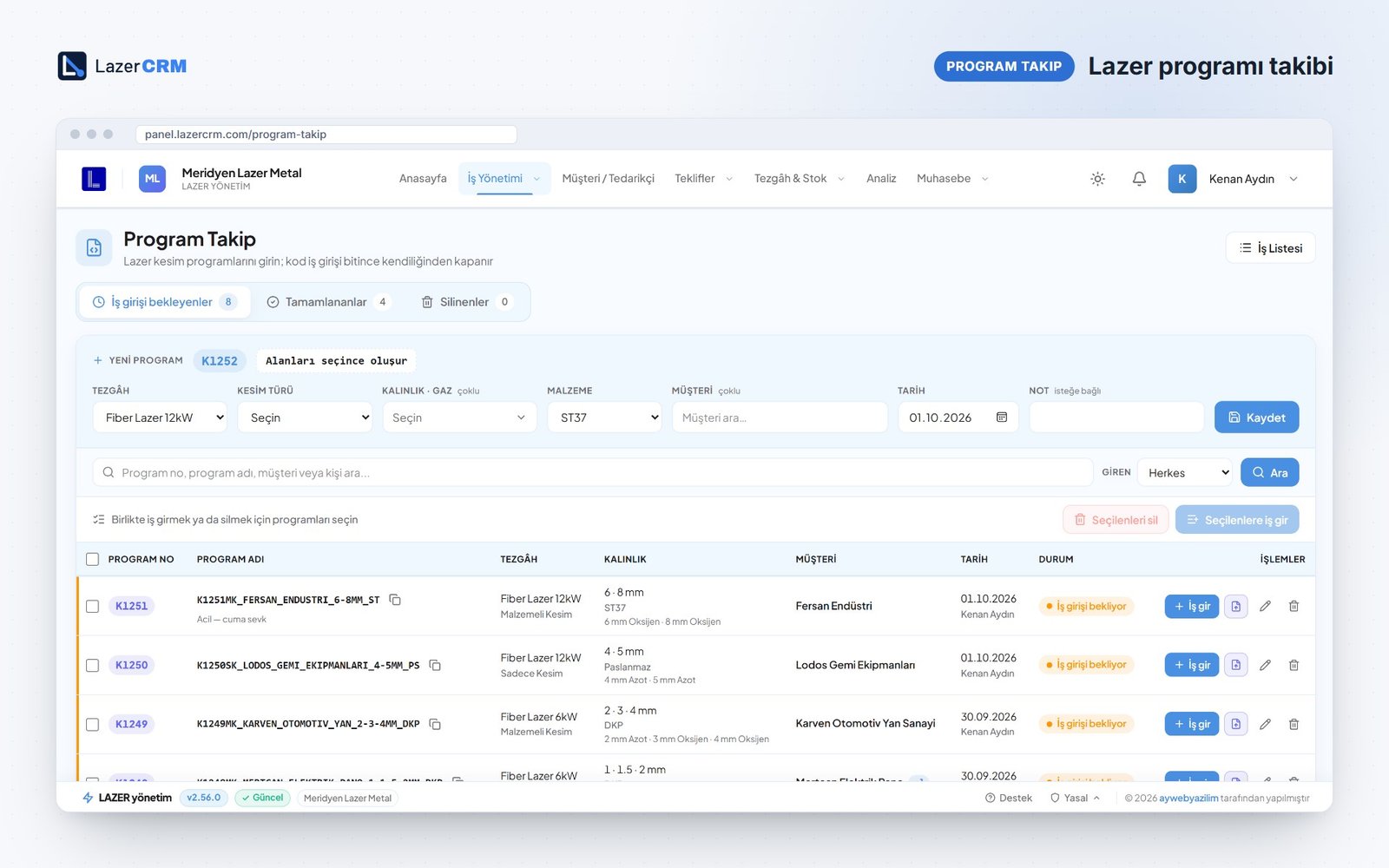 LazerCRM program takip ekranı